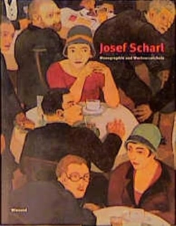 JOSEF SCHARL - Monographie und Werkverzeichnis